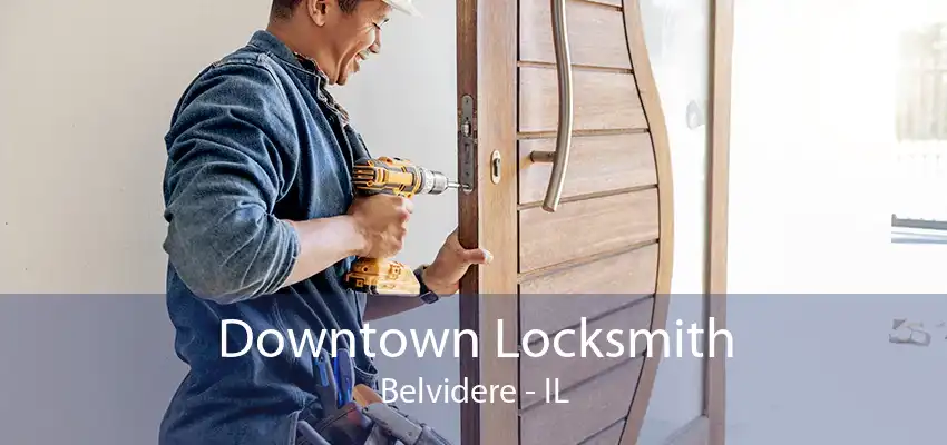 Downtown Locksmith Belvidere - IL