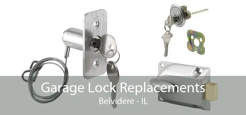 Garage Lock Replacements Belvidere - IL