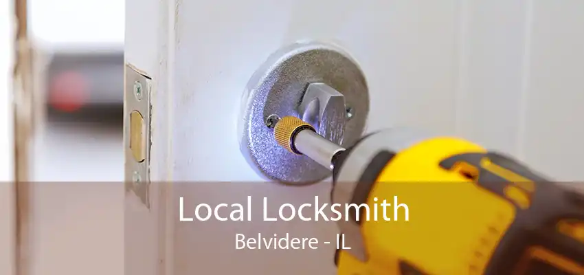 Local Locksmith Belvidere - IL