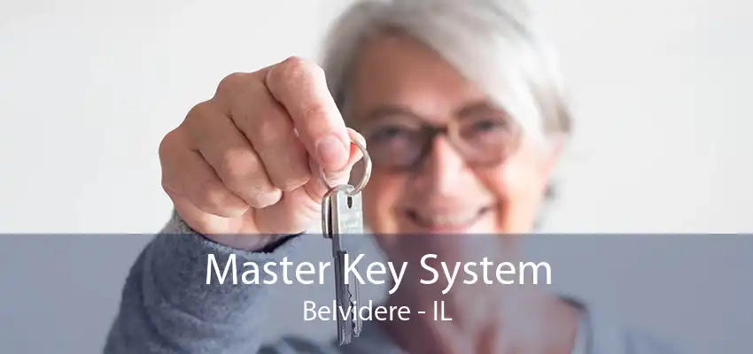 Master Key System Belvidere - IL